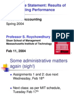 Income Statement: Results of Operating Performance: 15.501/516 Accounting Spring 2004