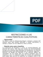 Restricciones A Las Caracteristicas Cualitativas