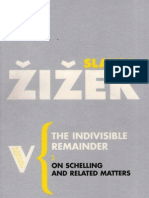 Zizek The Indivisible Remainder On Schelling and Related Matters