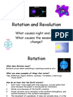 Rotation and Revolution: What Causes Night and Day? What Causes The Seasons To Change?