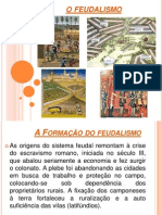 O Que Foi o Feudalismo