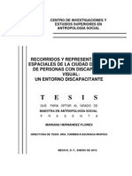 Recorridos y Representaciones Espaciales de La Ciudad de México de Personas Con Discapacidad Visual: Un Entorno Discapacitante