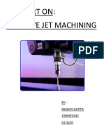 A Report On: Abrasive Jet Machining: BY:-Akshay Gupta 10BME0345 G1 Slot