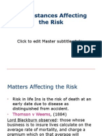 L - Circumstances Affecting Risk