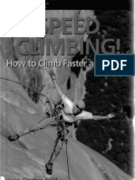 Speed Climbing 2nd How To Climb Faster and Better How To Climb Series