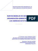 Nuevos Modelos de Gestión y Organización Administrativa: Las Agencias Estatales