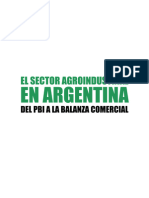 El Sector Agroindustrial Argentino: Del PBI A La Balanza Comercial