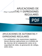 Aplicaciones de Automatas y Expresiones Regulares