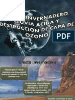 Efecto Invernadero, Lluvia Acida y Destruccion Capa de Ozono