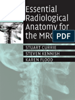 Essential Radio Logical Anatomy For The MRCS 0521728088