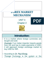 Forex Market Mechanism: Unit 3