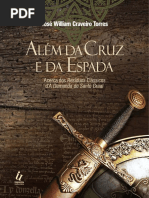 (José William Craveiro Torres) Além Da Cruz e Da Espada - Acerca Dos Resíduos Clássicos Da Demanda Do Santo Graal