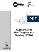 Guidelines For Gas Tungsten Arc Welding (GTAW)