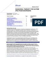 Intensive Behavioral Therapy For Autism Spectrum Disorders: Coverage Rationale