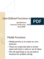 User-Defined Functions in Matlab: Jake Blanchard University of Wisconsin - Madison Spring 2008