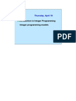 15.053 Thursday, April 19: Introduction To Integer Programming Integer Programming Models