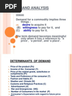 Demand Analysis: Desire Willingness Ability