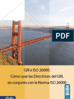 GRI e ISO 26000: Cómo Usar Las Directrices Del GRI, en Conjunto Con La Norma ISO 26000