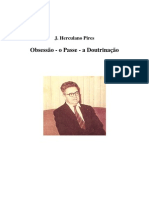 Obsessão, o Passe e A Doutrinação - Herculano Pires