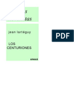 Jean Larteguy - Los Centuriones