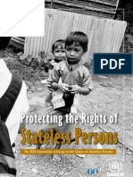 Protecting The Rights of Stateless Persons: The 1954 Convention Relating To The Status of Stateless Persons