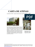 Carta de Atenas - Congresso Internacional de Arquitetura Moderna 1933 CARVALHO, Pompeu Figueire