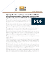 Tipología de Textos Académicos Como Medios de Difusión Del Conocimiento Científico. (Monografía, Ensayo, Reseñas, Reportes. Tesis, Protocolo e Informe de Investigación) .