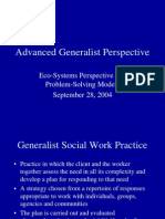 Advanced Generalist Perspective