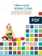 A Report On The Bottom Line: Conditions For Children and The Texas of Tomorrow