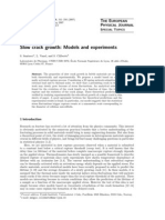 Slow Crack Growth: Models and Experiments: T E P J