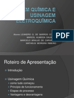 Usinagem Quimica e Eletro-Quimica