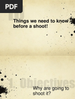 Things We Need To Know Before A Shoot!