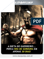 A Dieta Do Guerreiro... Perca 5kg de Gordura em Apenas 30 Dias