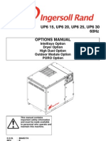 UP6 15, UP6 20, UP6 25, UP6 30 60Hz: Intellisys Option Dryer Option High Dust Option Outdoor Module Option PORO Option