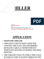 Chiller: More Papers and Presentations Available On Above Site