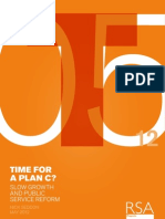 Plan C - Slow Growth and Public Service Reform