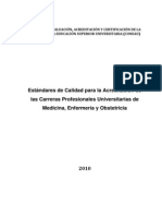 Estandares de Acreditación de Medicina, Enfermería y Obstetricia 2010