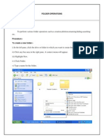 To Perform Various Folder Operations Such As Creation, Deletion, Renaming, Hiding, Searching