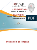 Semana 6 Evaluacion de Las Alteraciones Del Habla y Del Lenguaje