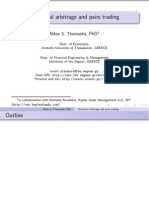 Statistical Arbitrage and Pairs Trading: Nikos S. Thomaidis, PHD