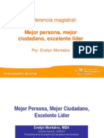 Mejor Persona, Mejor Ciudadano, Excelente Líder