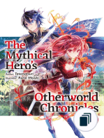 The Mythical Hero's Otherworld Chronicles