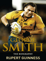 George Smith: The Biography