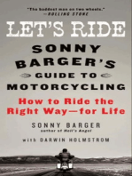 Let's Ride: Sonny Barger's Guide to Motorcycling