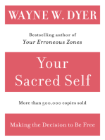 Your Sacred Self: Making the Decision to Be Free