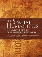 The Spatial Humanities: GIS and the Future of Humanities Scholarship