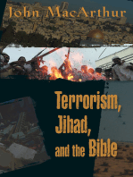 Terrorism, Jihad, and the Bible: Biblical Answers to Contemporary Issues