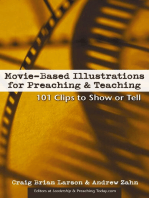 Movie-Based Illustrations for Preaching and Teaching: 101 Clips to Show or Tell