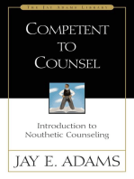 Competent to Counsel: Introduction to Nouthetic Counseling