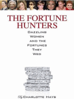 The Fortune Hunters: Dazzling Women and the Men They Married